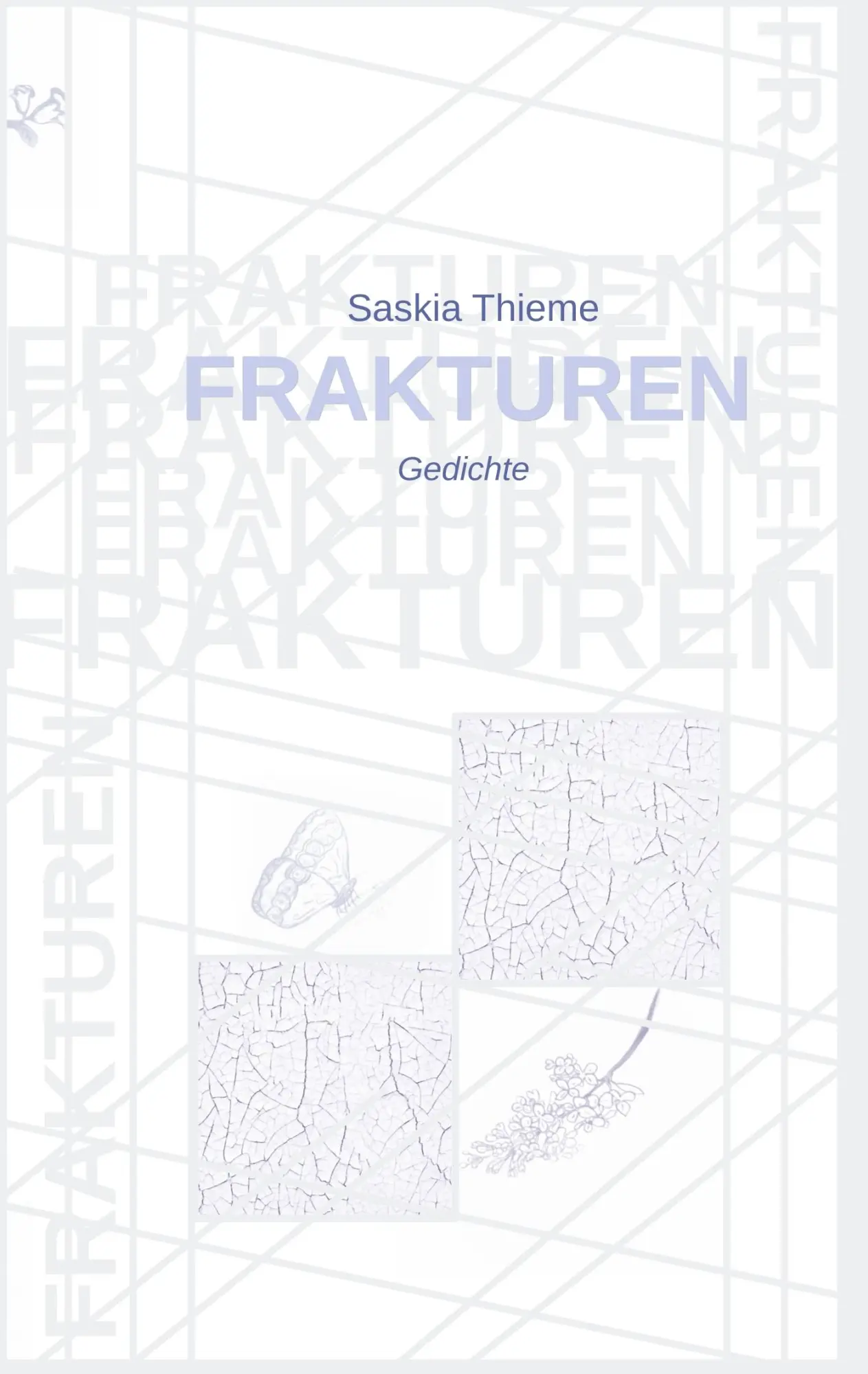 Cover: 9783746036373 | Frakturen | Gedichte | Saskia Thieme | Taschenbuch | 216 S. | Deutsch