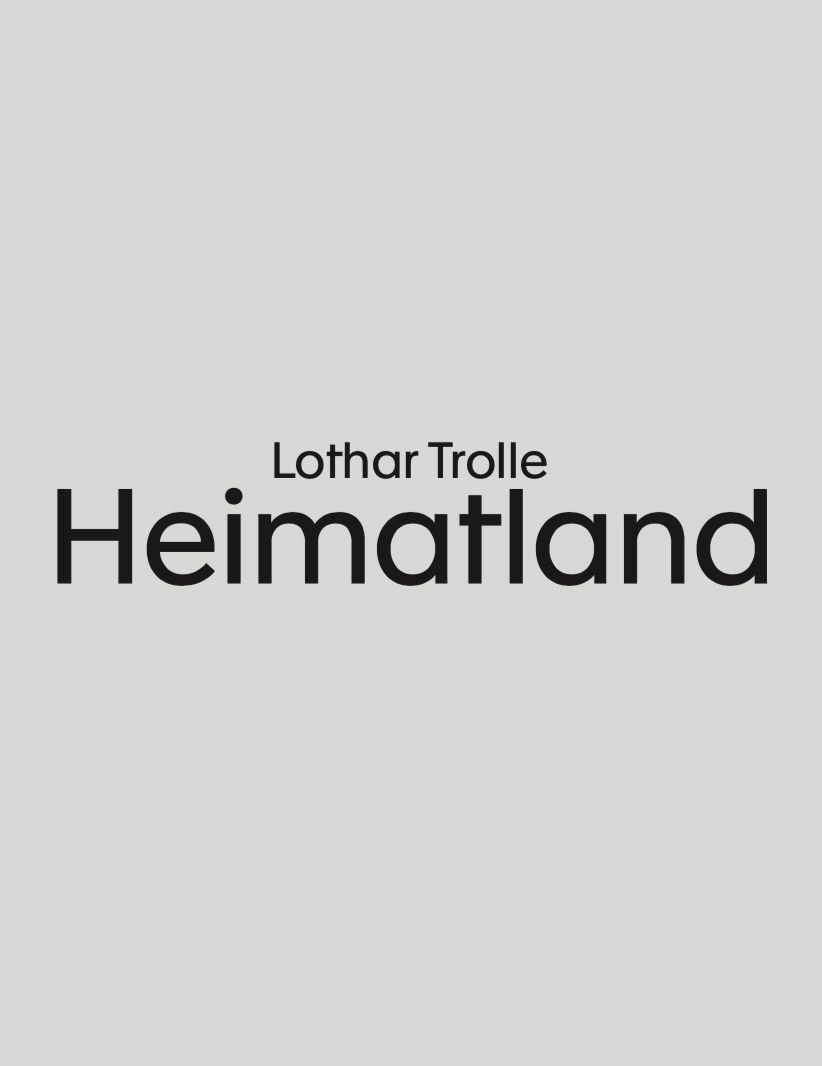 Cover: 9783959056373 | Heimatland | Texte 1 | Lothar Trolle | Taschenbuch | 178 S. | Deutsch