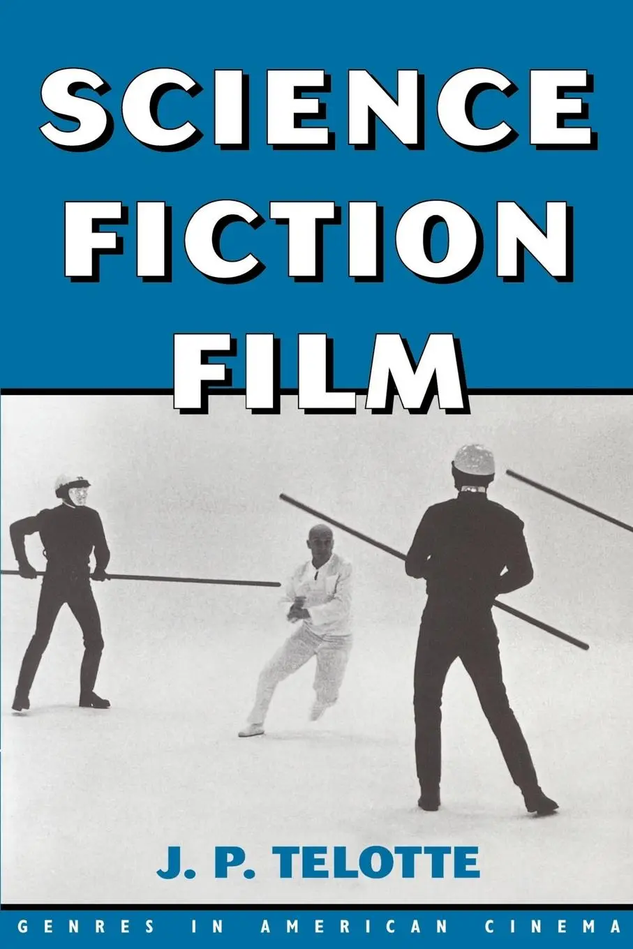 Cover: 9780521596473 | Science Fiction Film | J. P. Telotte | Taschenbuch | Englisch | 2001