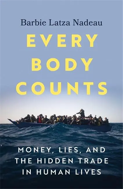 Cover: 9781804186473 | Every Body Counts | Money, lies, and the hidden trade in human lives