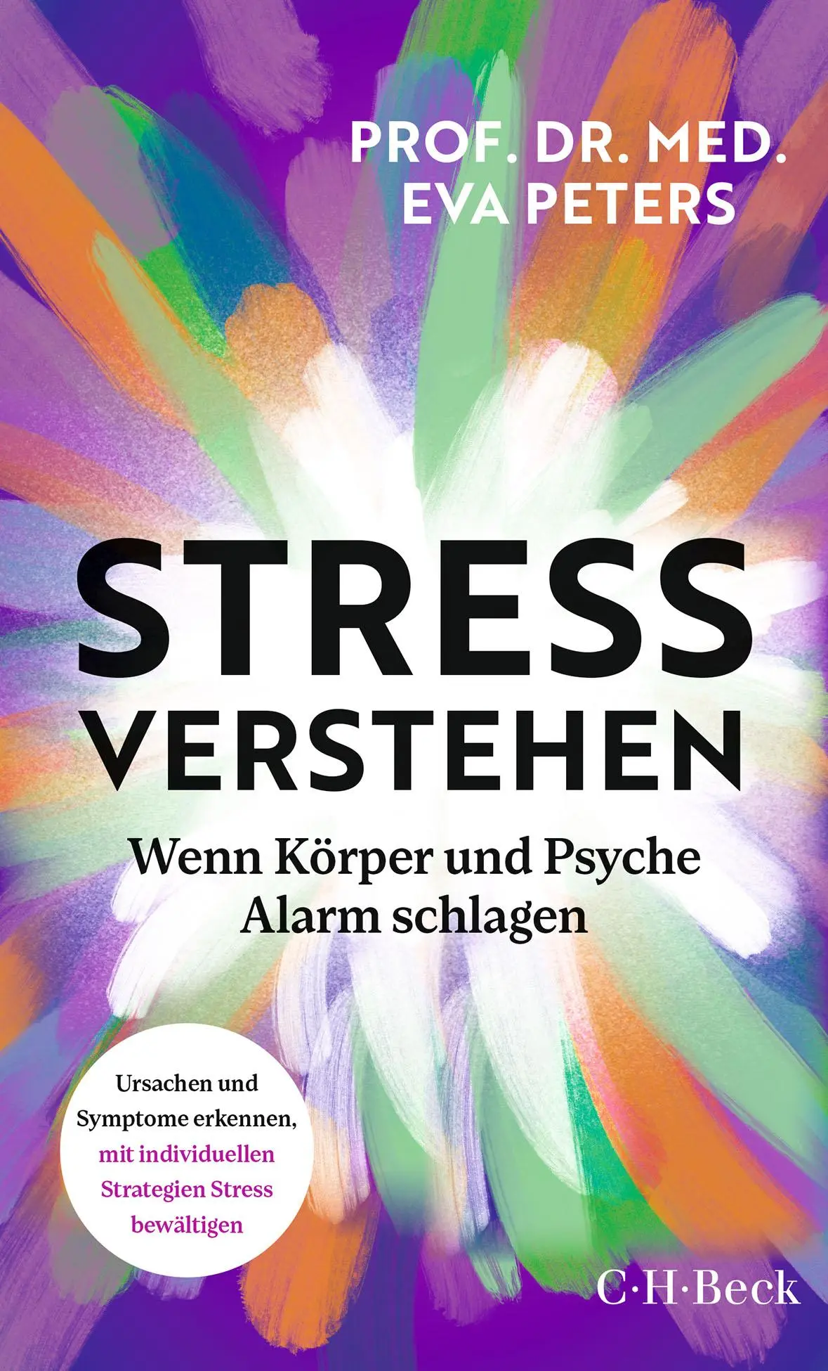 Cover: 9783406836473 | Stress verstehen | Eva Peters | Taschenbuch | 223 S. | Deutsch | 2025