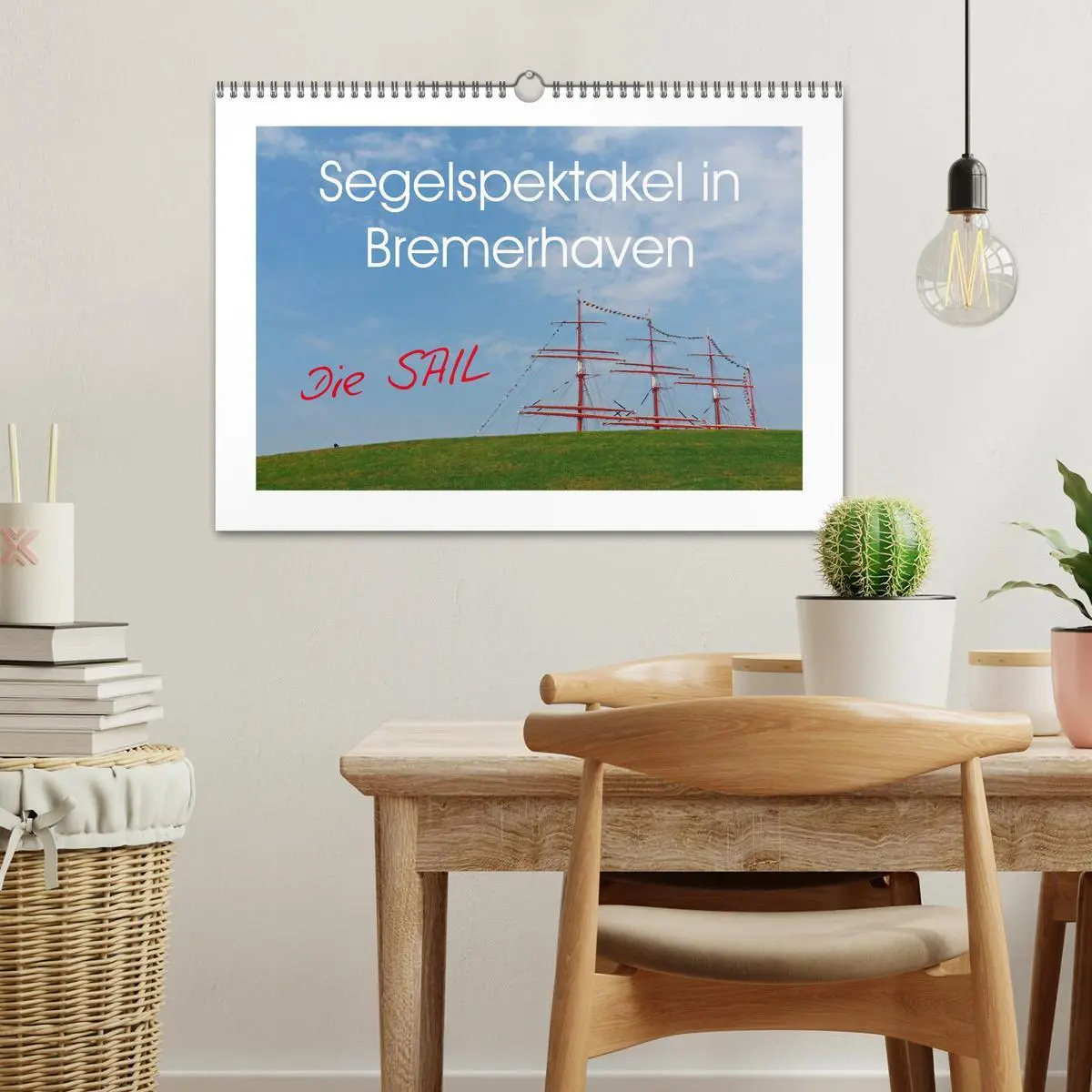 Bild: 9783516036473 | Segelspektakel in Bremerhaven. Die Sail (Wandkalender 2026 DIN A3...