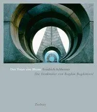 Cover: 9783552056473 | Den Toten eine Blume | Die Denkmäler von Bogdan Bogdanovic | Buch