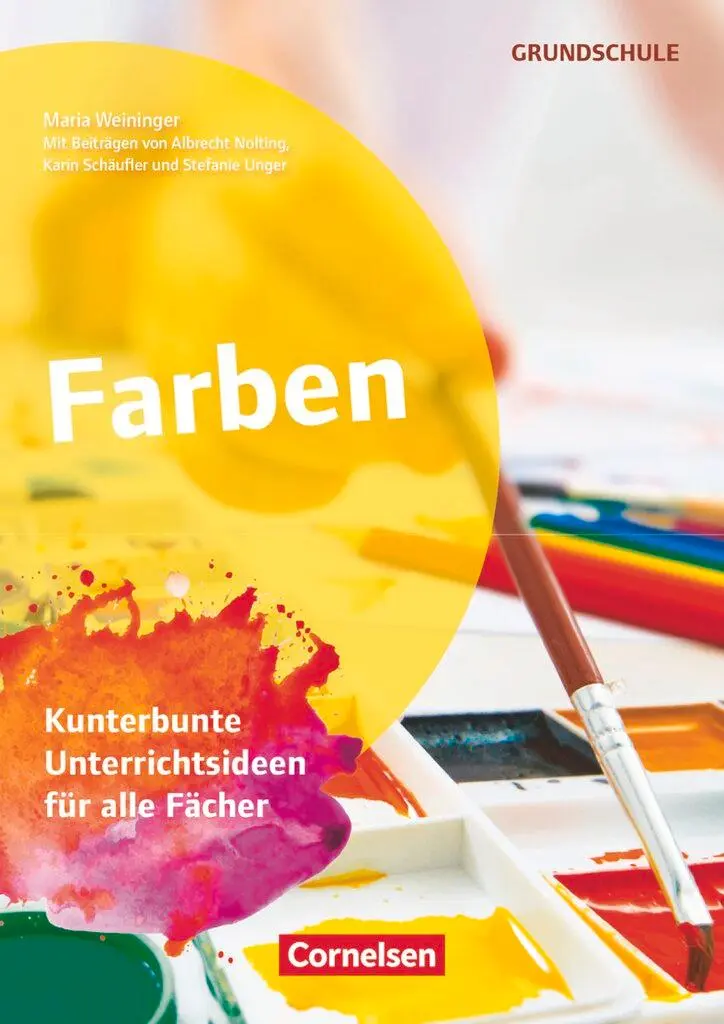 Cover: 9783589166473 | Farben | Albrecht Nolting (u. a.) | Broschüre | 64 S. | Deutsch | 2020