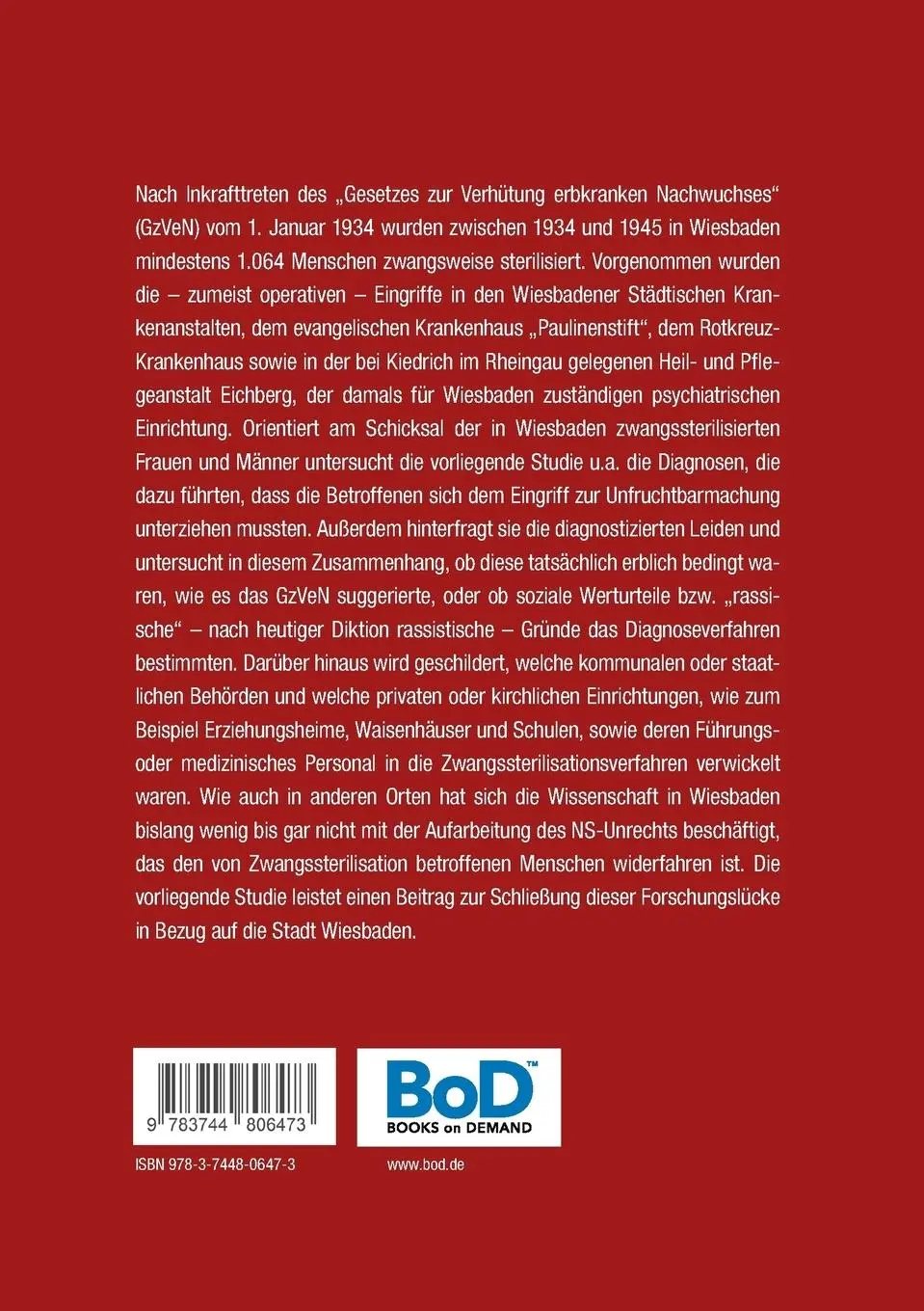 Rückseite: 9783744806473 | Zwangssterilisationen in Wiesbaden von 1933 bis 1945 | Rita Hohnholz