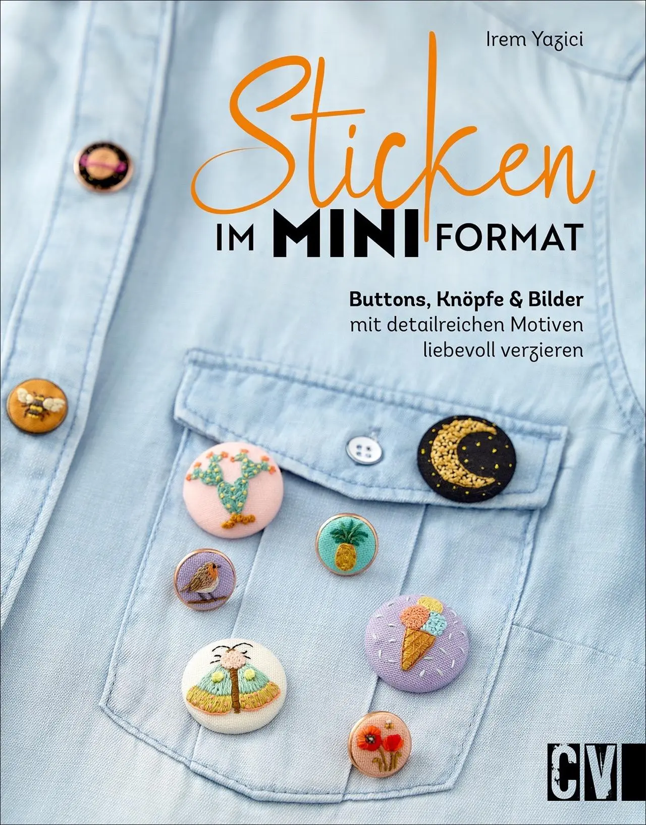 Cover: 9783841066473 | Sticken im Mini-Format | Irem Yazici | Taschenbuch | 128 S. | Deutsch