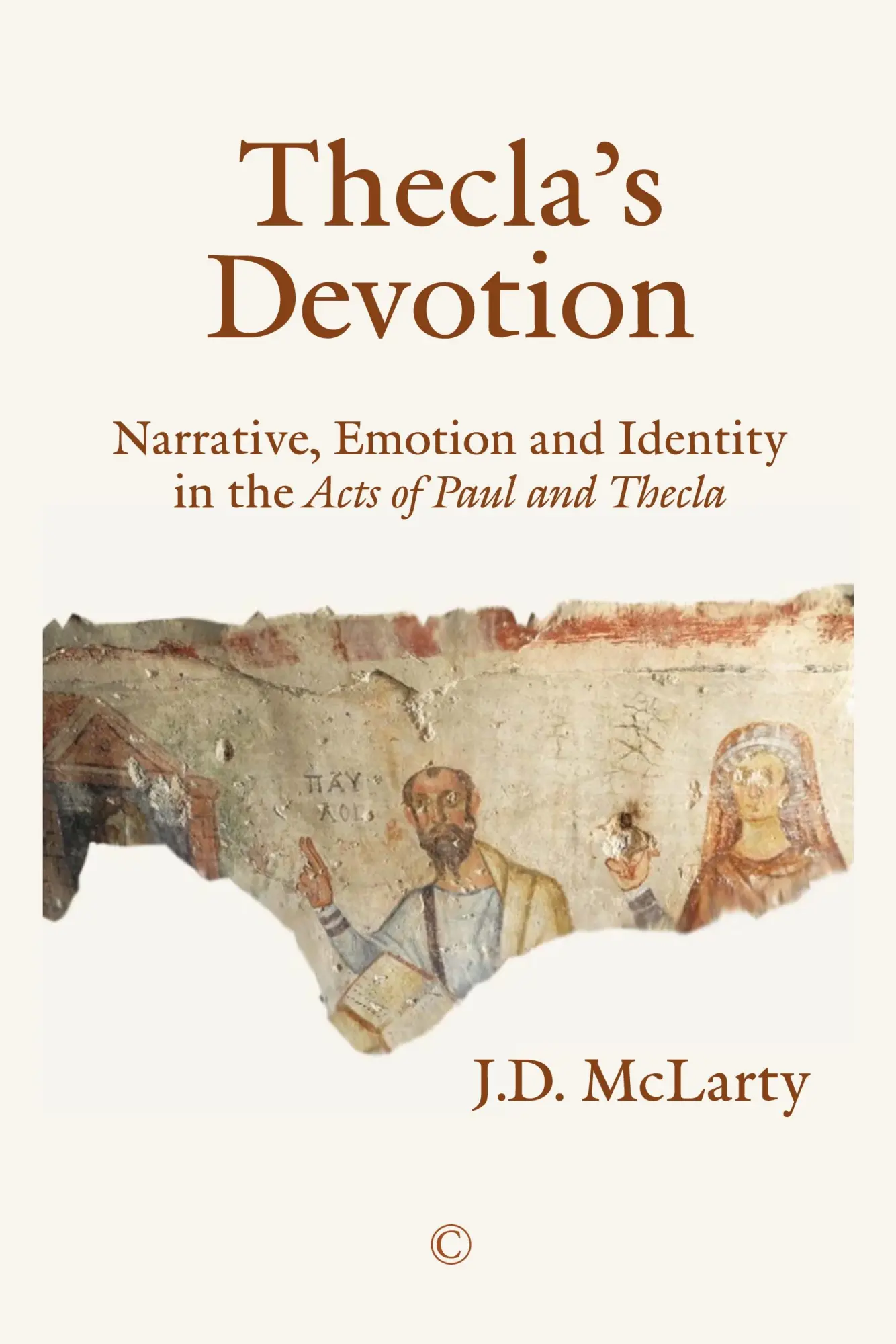 Cover: 9780227176573 | Thecla's Devotion | J. D. McLarty | Taschenbuch | Englisch | 2018