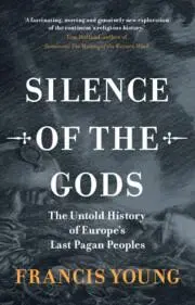 Cover: 9781009586573 | Silence of the Gods | Francis Young | Buch | Englisch | 2025