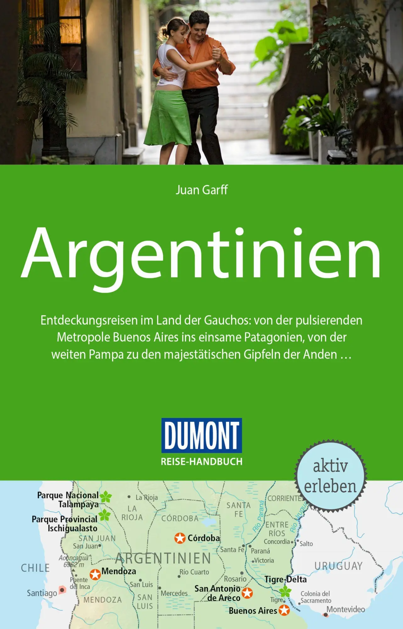 Cover: 9783616016573 | DUMONT Reise-Handbuch Reiseführer Argentinien | mit Extra-Reisekarte