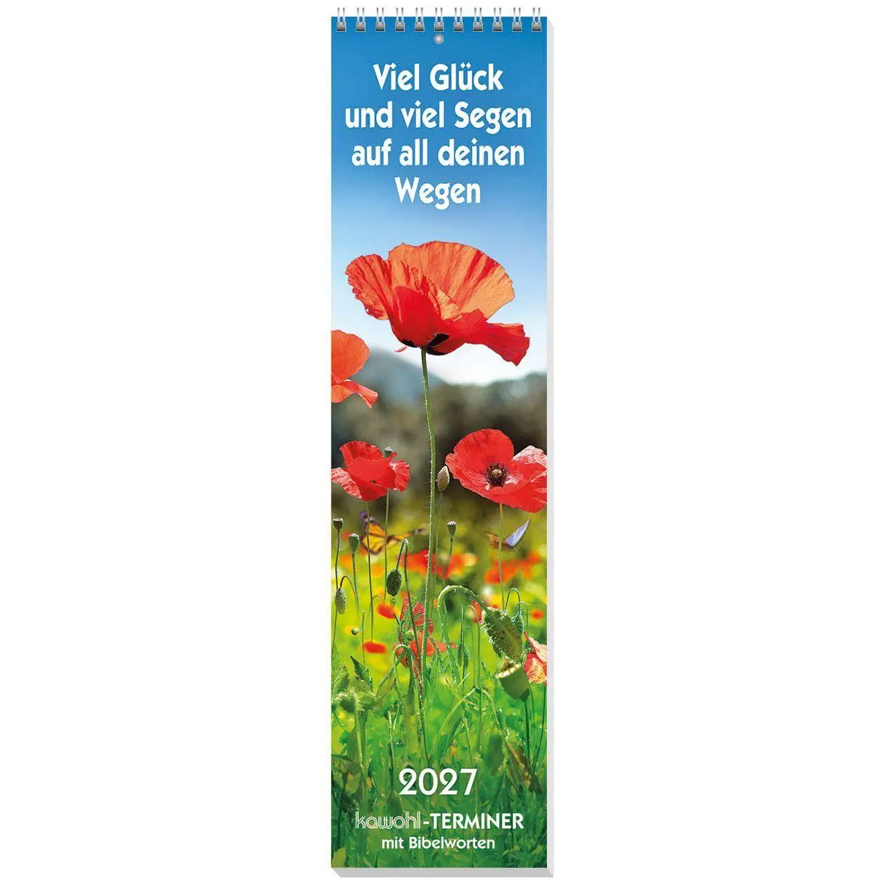 Cover: 9783754866573 | Viel Glück und viel Segen 2027 | Kawohl-Terminer mit Bibelworten