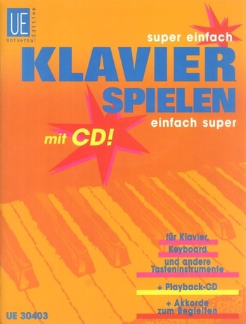 Cover: 9790008066573 | super einfach - Klavier spielen - einfach super | Jaufenthaler
