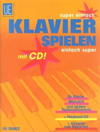 Cover: 9790008066573 | super einfach - Klavier spielen - einfach super | Jaufenthaler