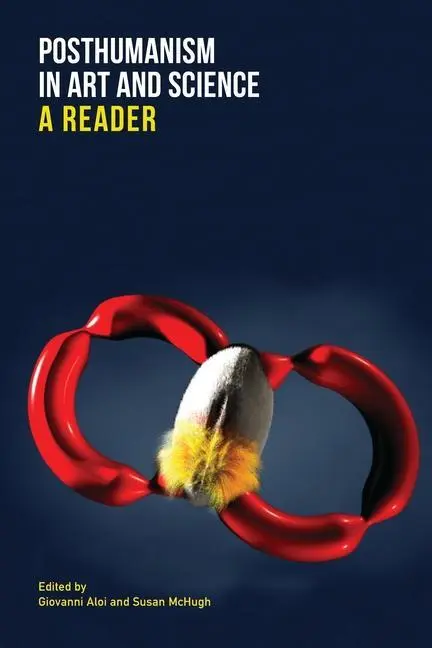 Cover: 9780231196673 | Posthumanism in Art and Science | A Reader | Taschenbuch | Englisch
