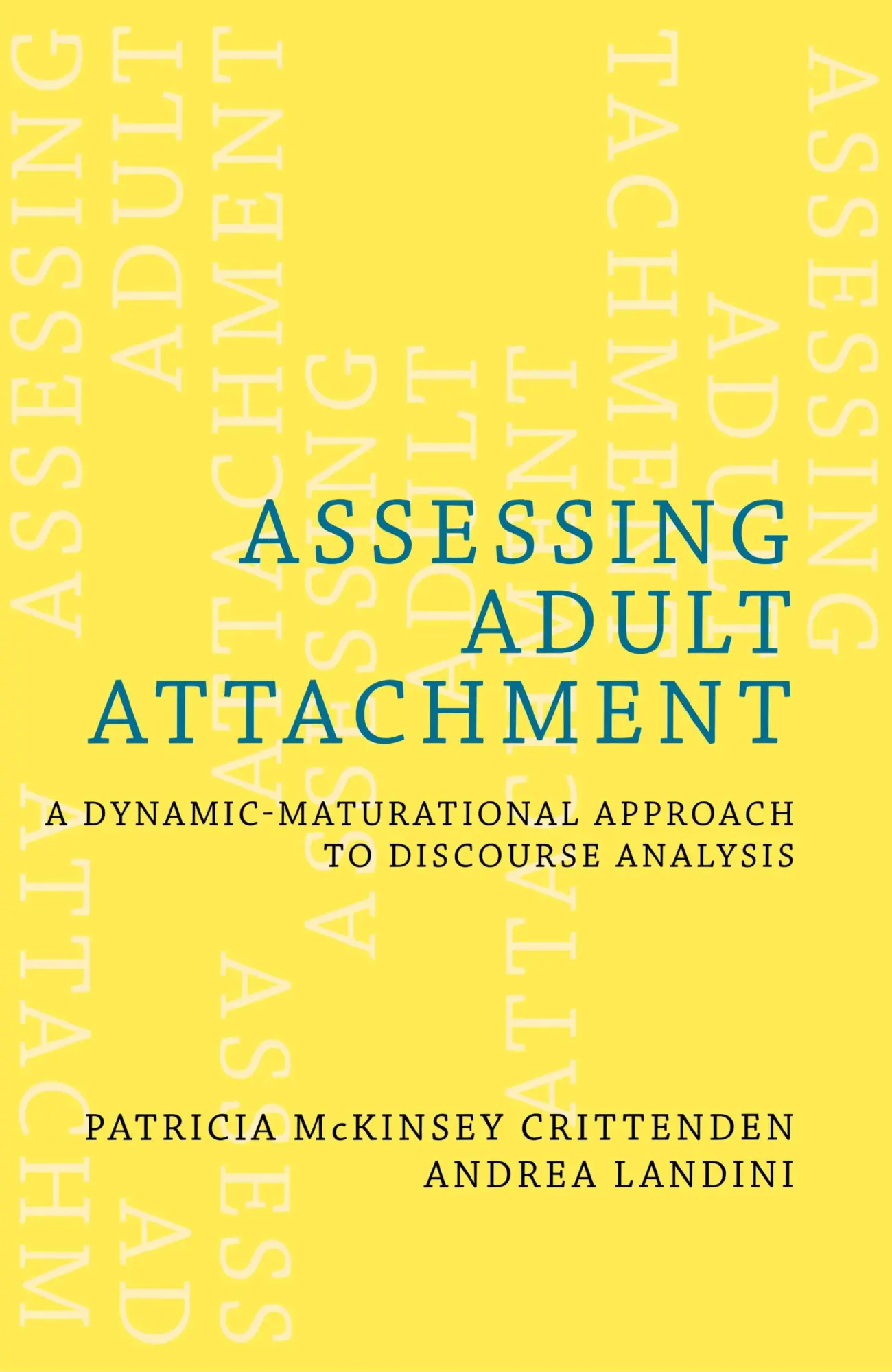 Cover: 9780393706673 | Assessing Adult Attachment | Patricia McKinsey Crittenden (u. a.)