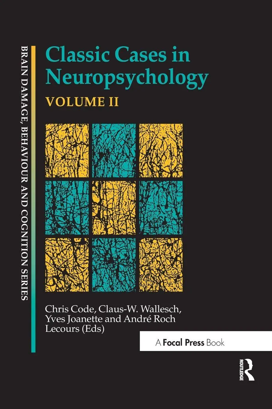 Cover: 9780415646673 | Classic Cases in Neuropsychology, Volume II | Chris Code (u. a.)
