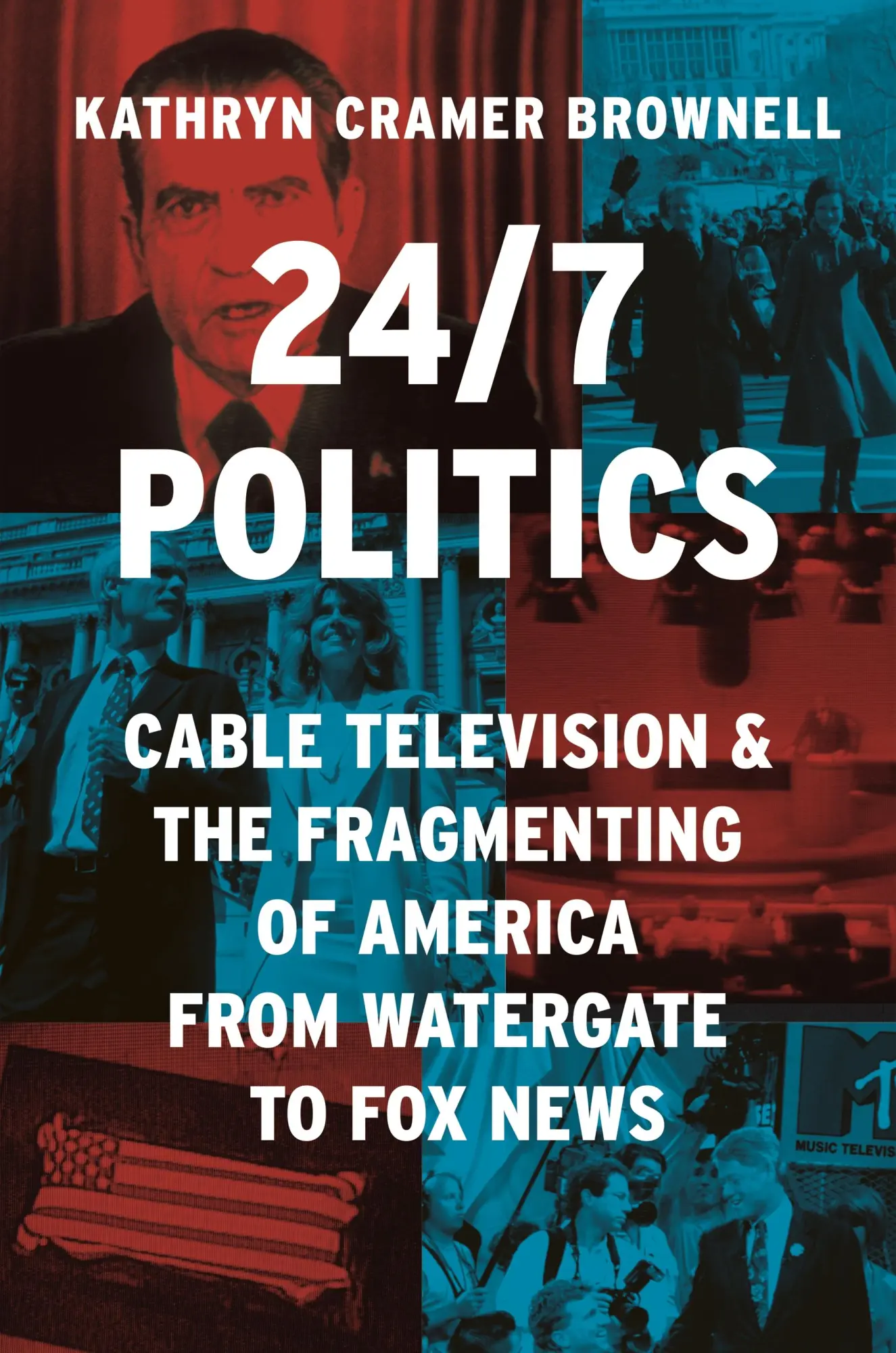 Cover: 9780691246673 | 24/7 Politics | Kathryn Cramer Brownell | Taschenbuch | Englisch