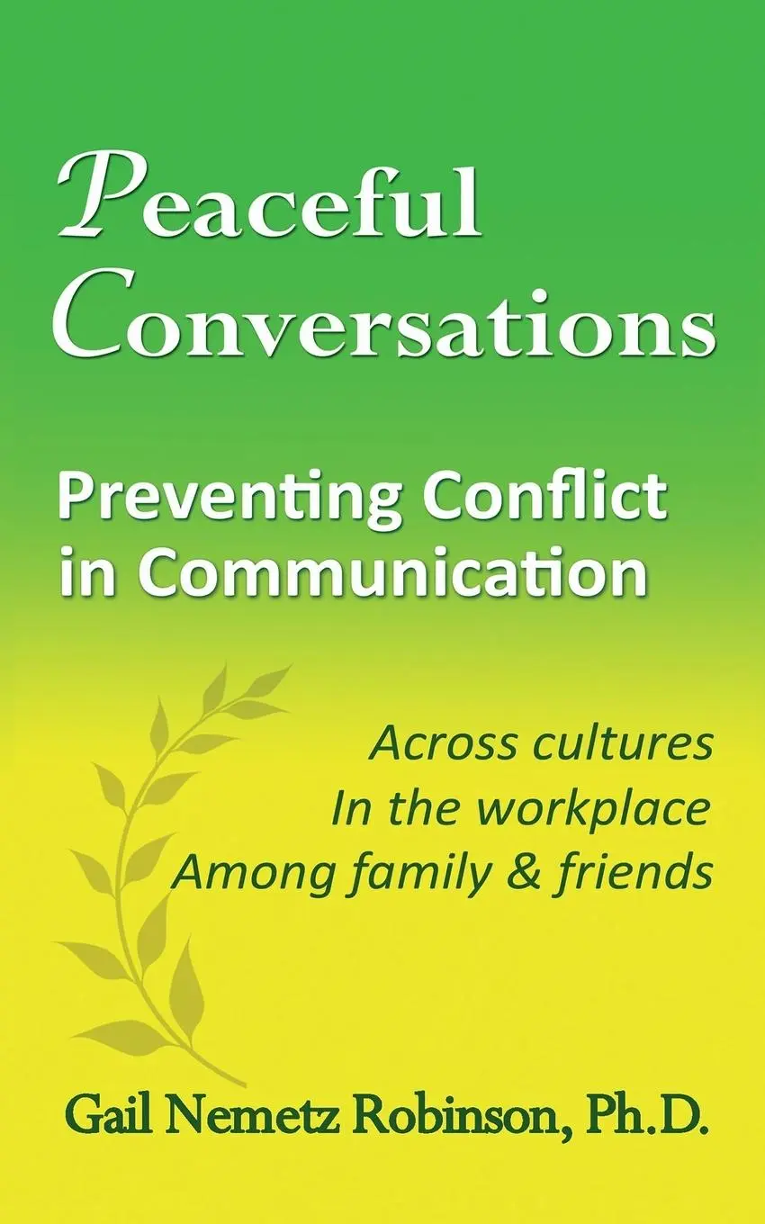Cover: 9780997016673 | Peaceful Conversations - Preventing Conflict in Communication | Buch