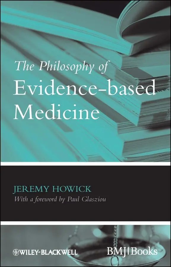 Cover: 9781405196673 | The Philosophy of Evidence-based Medicine | Howick | Taschenbuch