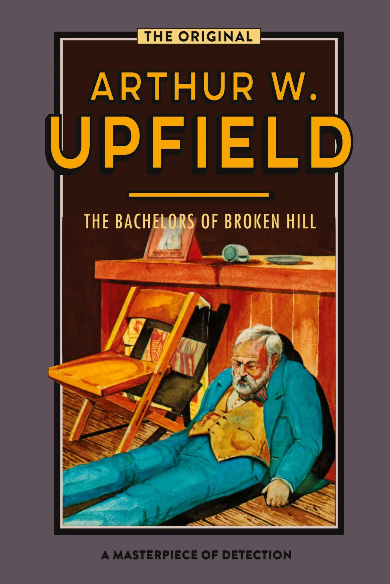 Cover: 9781925706673 | The Bachelors of Broken Hill | Arthur W. Upfield | Taschenbuch | 2019