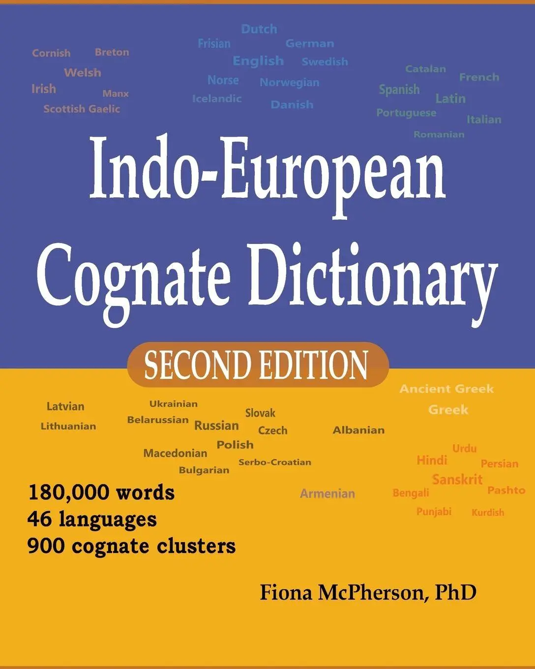 Cover: 9781927166673 | Indo-European Cognate Dictionary | Fiona Mcpherson | Taschenbuch