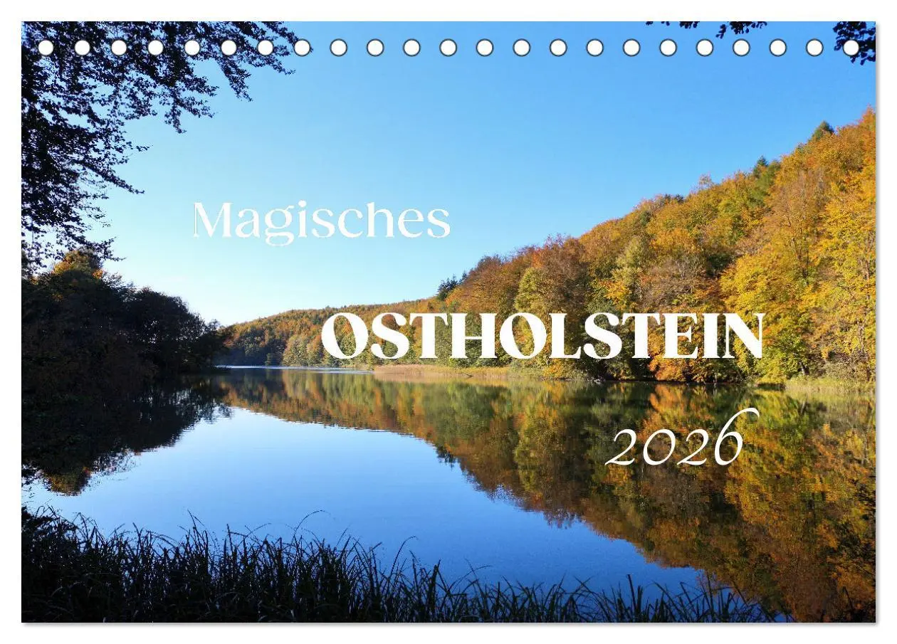 Cover: 9783457546673 | Magisches Ostholstein (Tischkalender 2026 DIN A5 quer), CALVENDO...