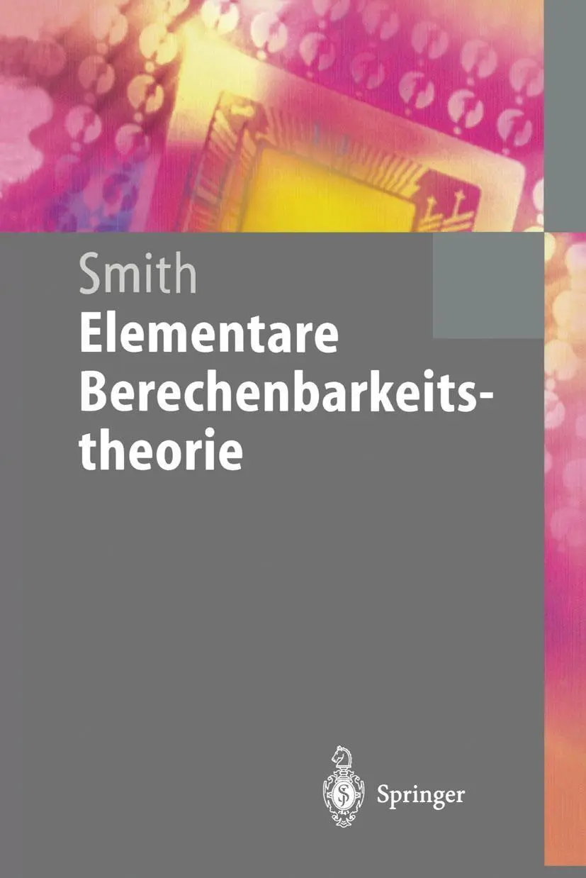 Cover: 9783540606673 | Elementare Berechenbarkeitstheorie | Einar Smith | Taschenbuch | x