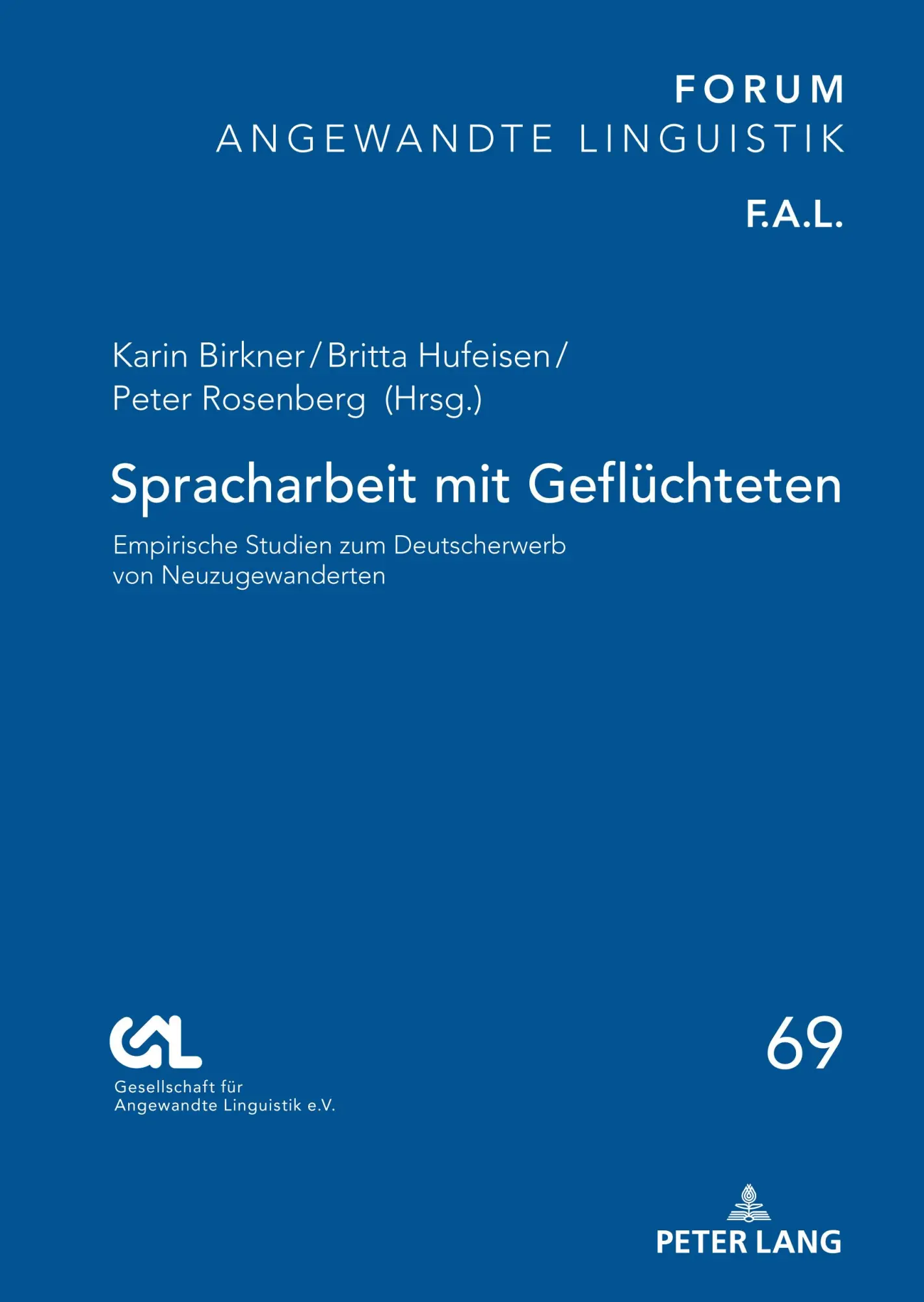 Cover: 9783631856673 | Spracharbeit mit Geflüchteten | Karin Birkner (u. a.) | Buch | 412 S.