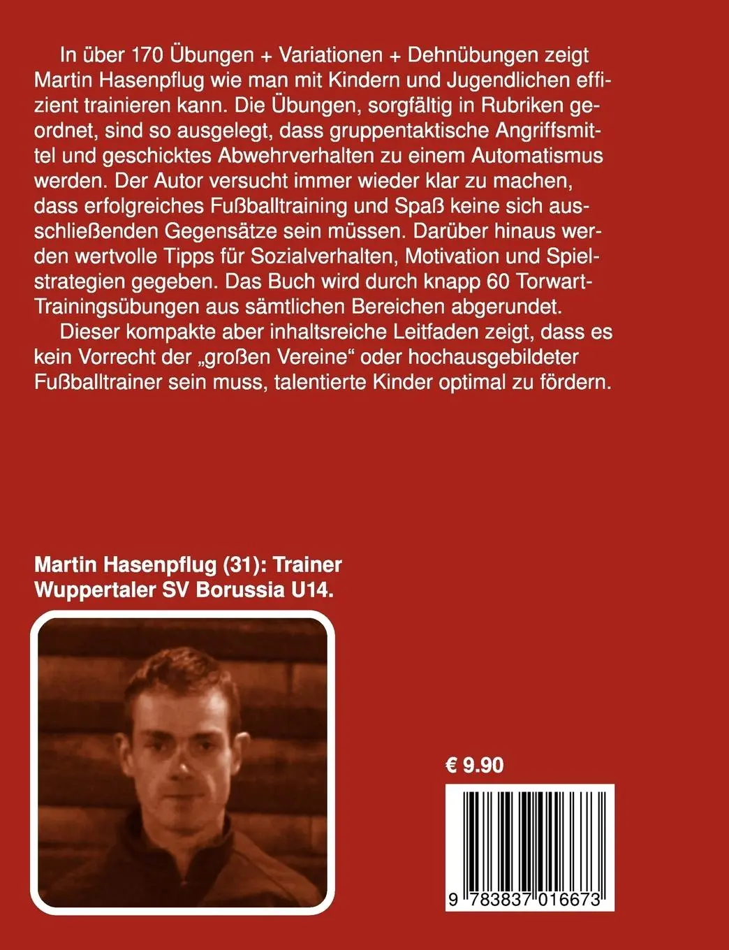 Rückseite: 9783837016673 | Das Goldene Lernalter | Ein Leitfaden für Jugend-Fußballtrainer | Buch