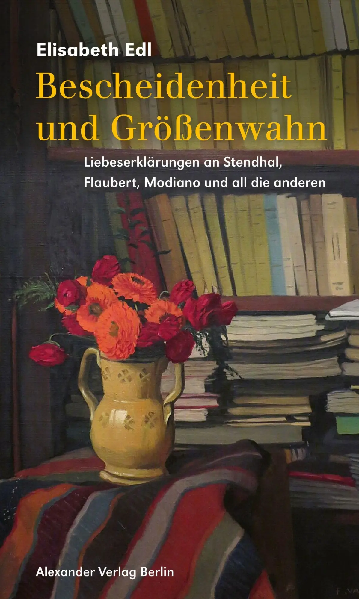 Cover: 9783895816673 | Bescheidenheit und Größenwahn | Elisabeth Edl | Taschenbuch | 204 S.
