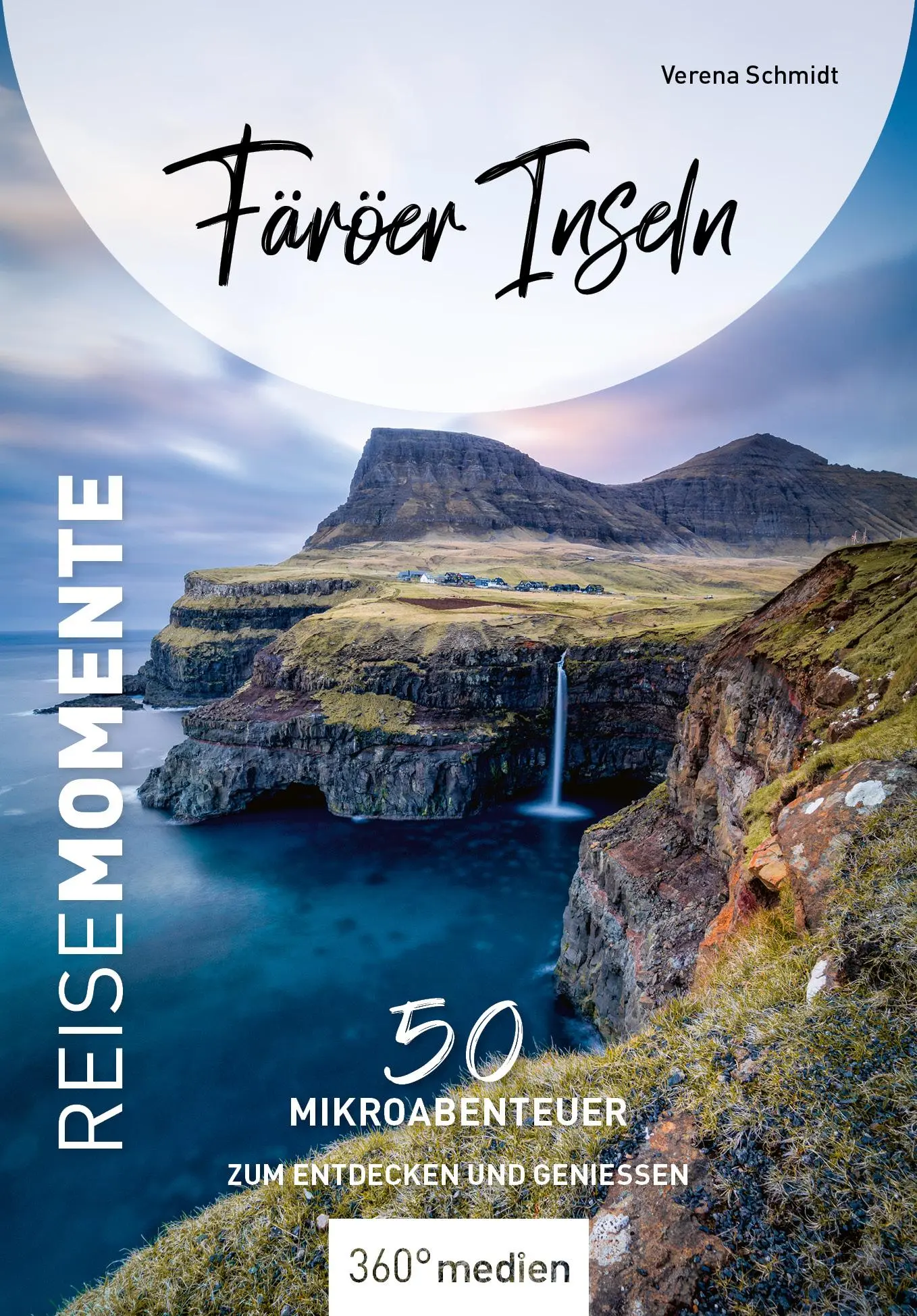 Cover: 9783968556673 | Färöer Inseln - Reise Momente | Verena Schmidt | Taschenbuch | 256 S.