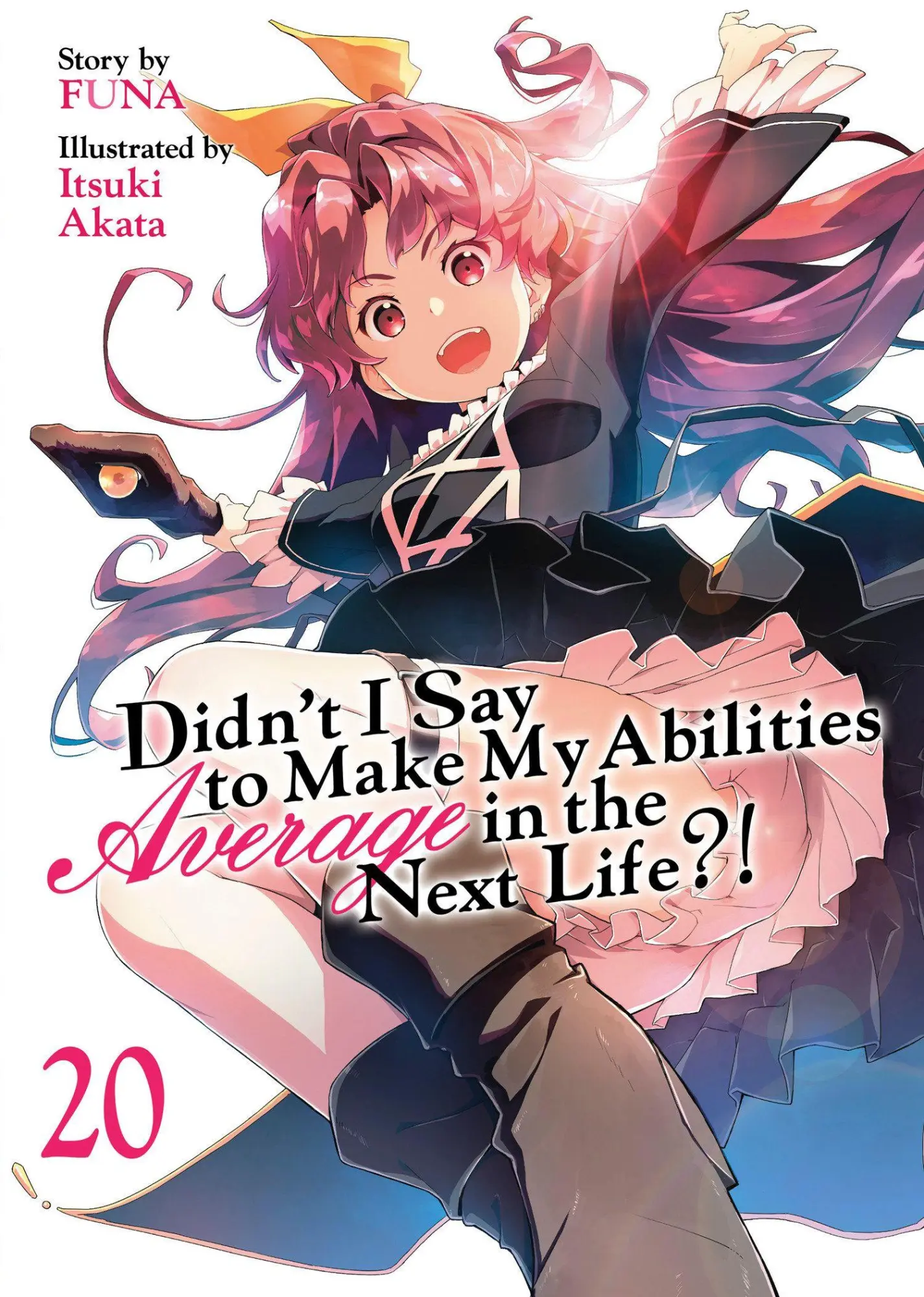 Cover: 9798895616673 | Didn't I Say to Make My Abilities Average in the Next Life?! (Light...