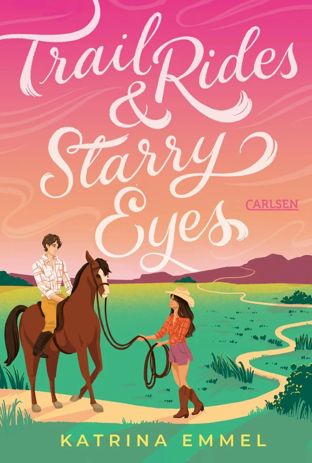 Cover: 9783551586773 | Trail Rides &amp; Starry Eyes | Süße YA-Cowboy-Romance zum Verlieben