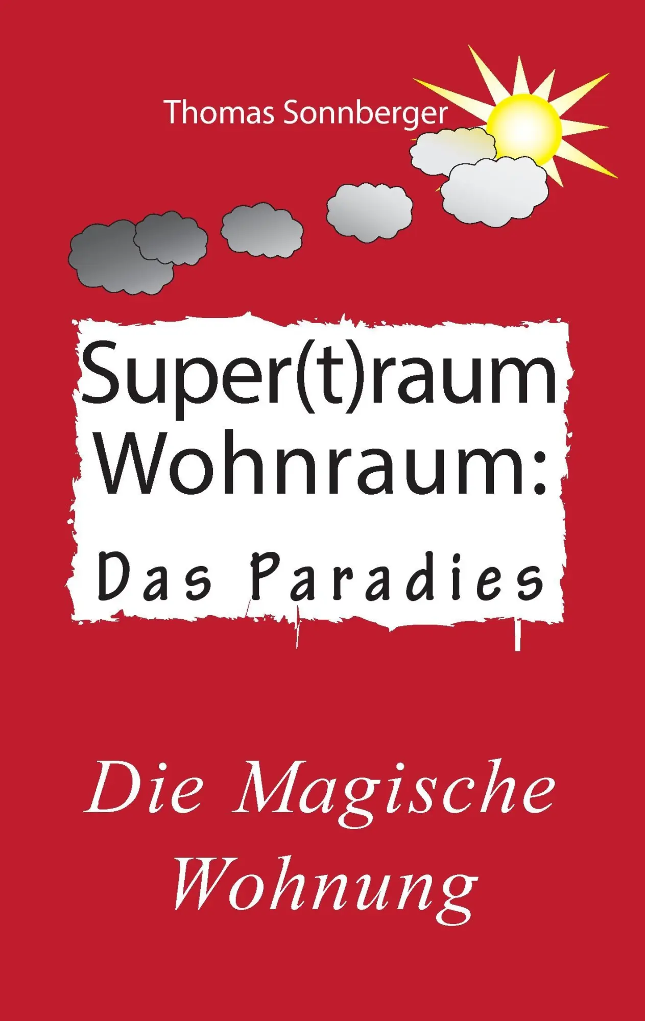 Supertraum Wohnraum: Die magische Wohnung, guter Schlaf