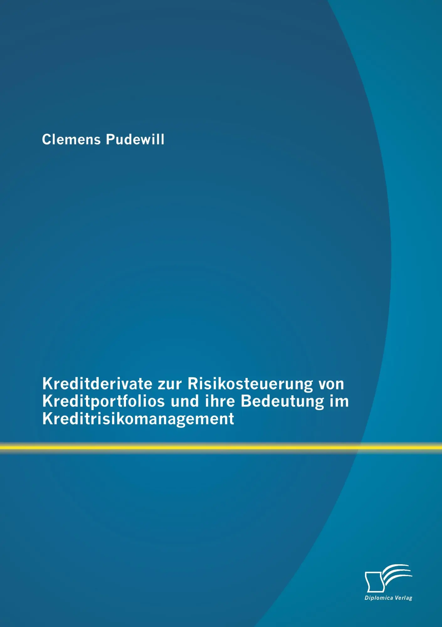 Cover: 9783842886773 | Kreditderivate zur Risikosteuerung von Kreditportfolios und ihre...