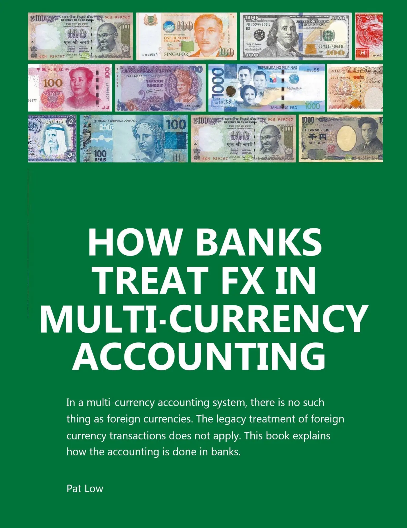 Cover: 9798215086773 | How Banks Treat FX In Multi-Currency Accounting | Pat Low | Buch
