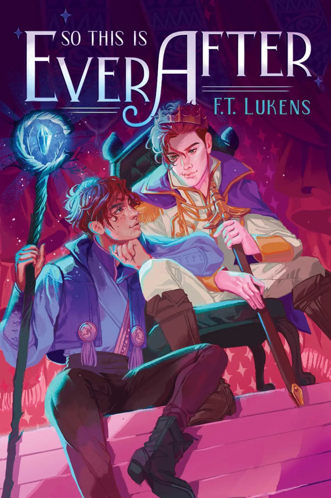 Cover: 9781534496873 | So This Is Ever After | F T Lukens | Taschenbuch | Englisch | 2023