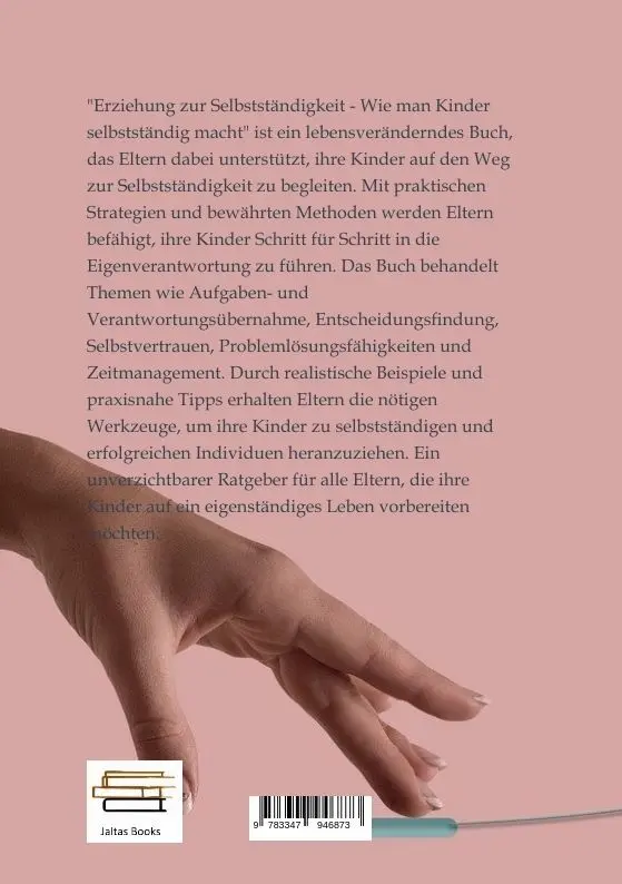 Bild: 9783347946873 | Erziehung zur Selbstständigkeit - Wie man Kinder selbstständig macht