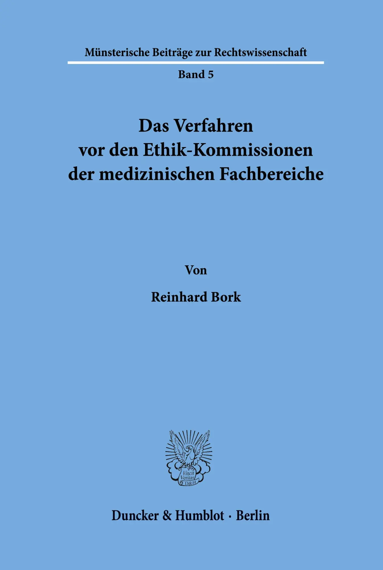 Cover: 9783428056873 | Das Verfahren vor den Ethik-Kommissionen der medizinischen...