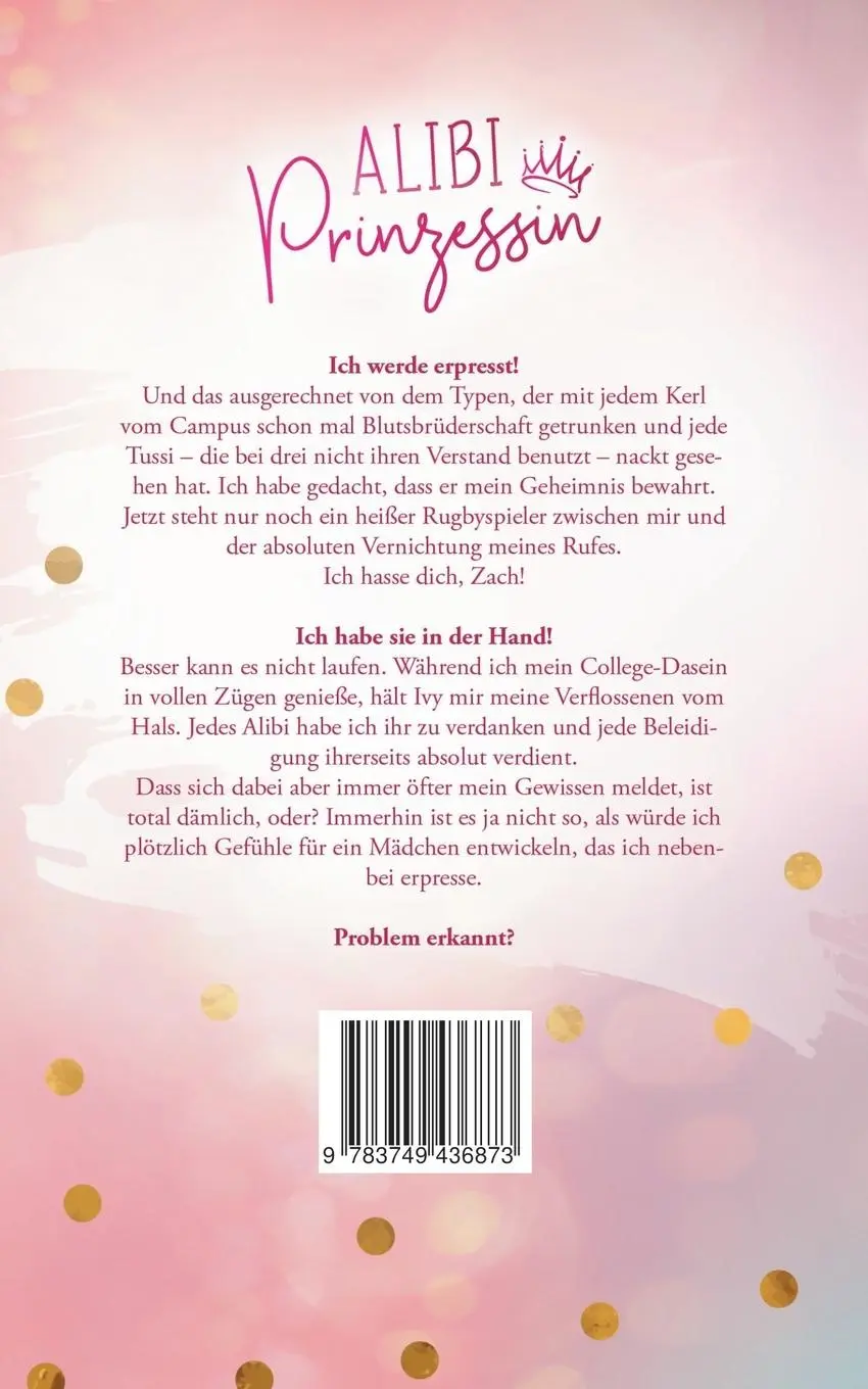 Rückseite: 9783749436873 | Alibi Prinzessin | Was sich neckt, das will sich | Emma Smith | Buch