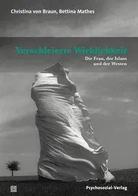 Cover: 9783837926873 | Verschleierte Wirklichkeit | Christina von/Mathes, Bettina Braun