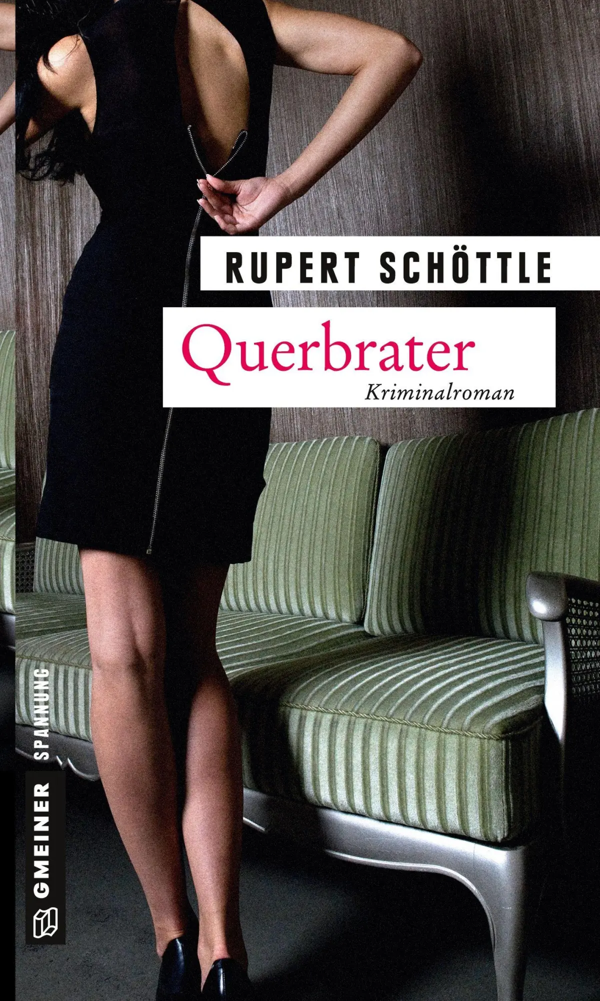 Cover: 9783839216873 | Querbrater | Rupert Schöttle | Taschenbuch | 320 S. | Deutsch | 2015