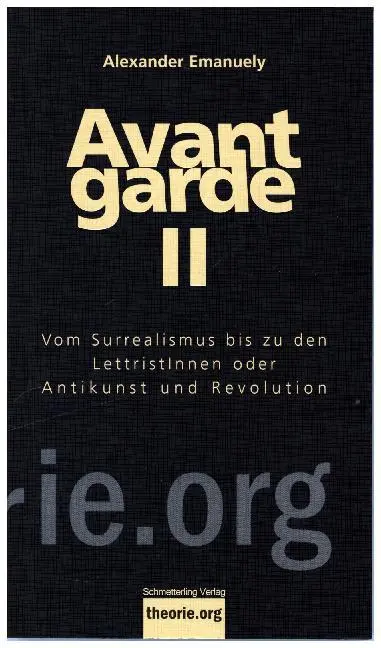 Cover: 9783896576873 | Avantgarde II | Alexander Emanuely | Taschenbuch | 231 S. | Deutsch
