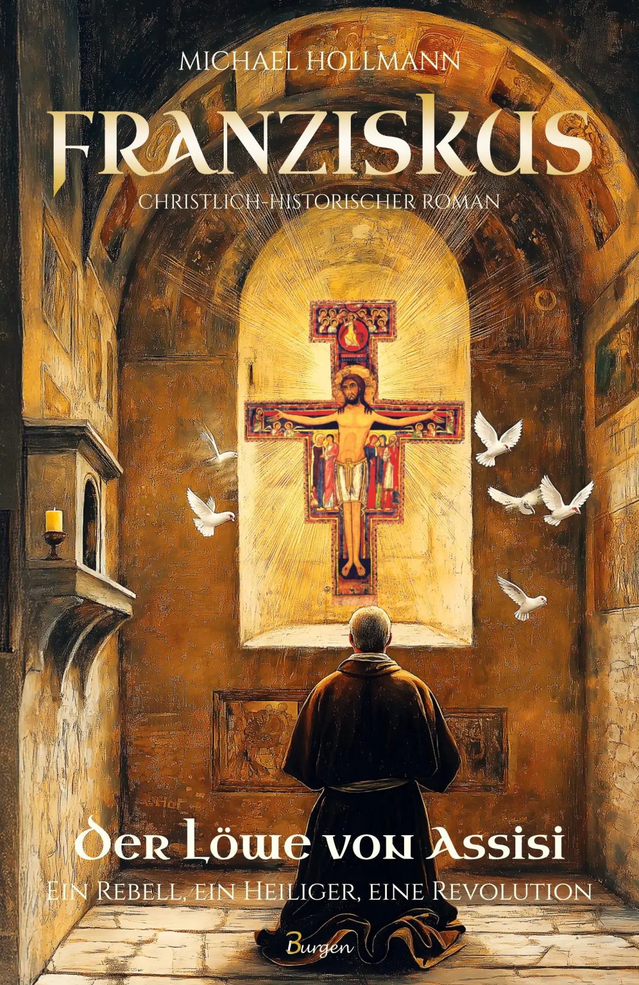Cover: 9789925816873 | Franziskus - Der Löwe von Assisi: Ein Rebell, ein Heiliger, eine...