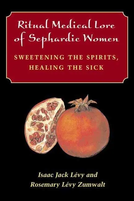 Cover: 9780252026973 | Ritual Medical Lore of Sephardic Women | Isaac Jack Lévy (u. a.)