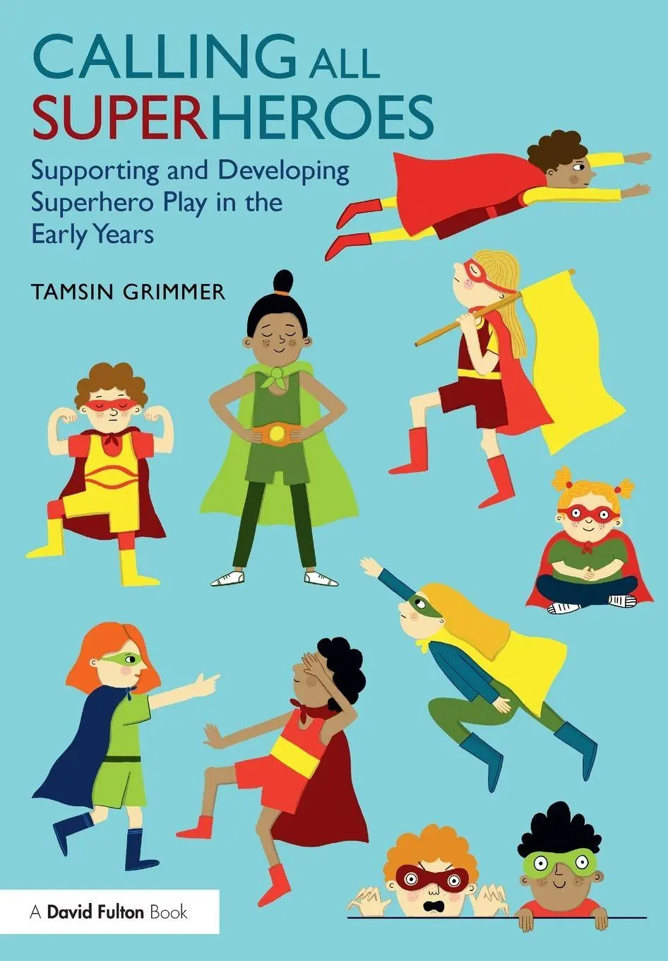 Cover: 9781138556973 | Calling All Superheroes | Tamsin Grimmer | Taschenbuch | Englisch