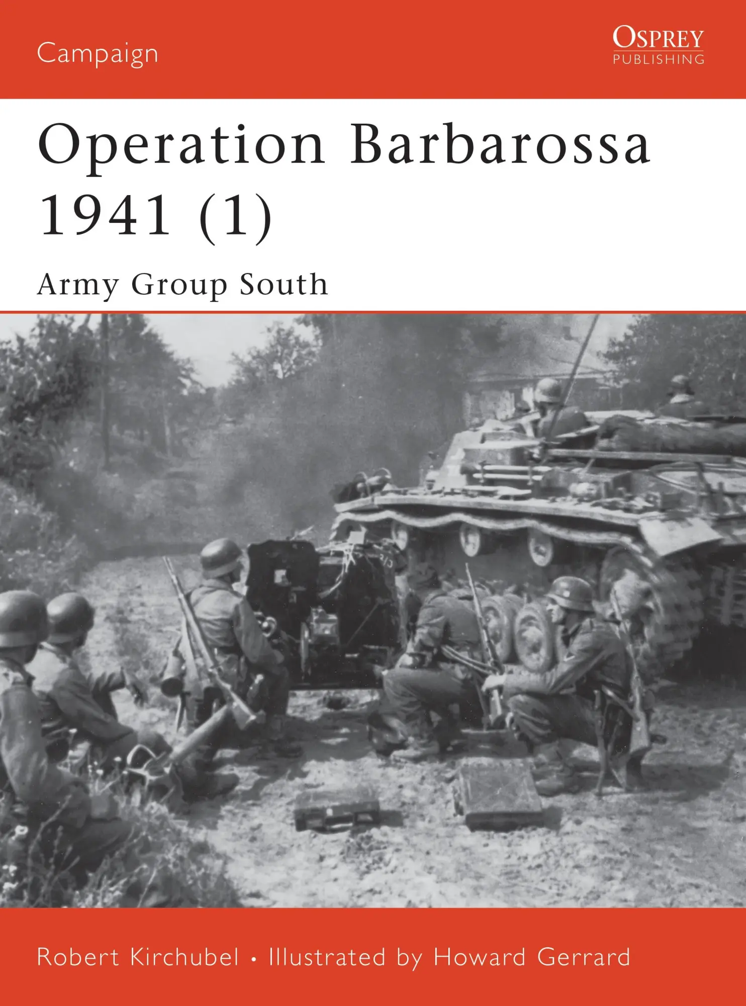 Cover: 9781841766973 | Operation Barbarossa 1941 (1) | Army Group South | Robert Kirchubel