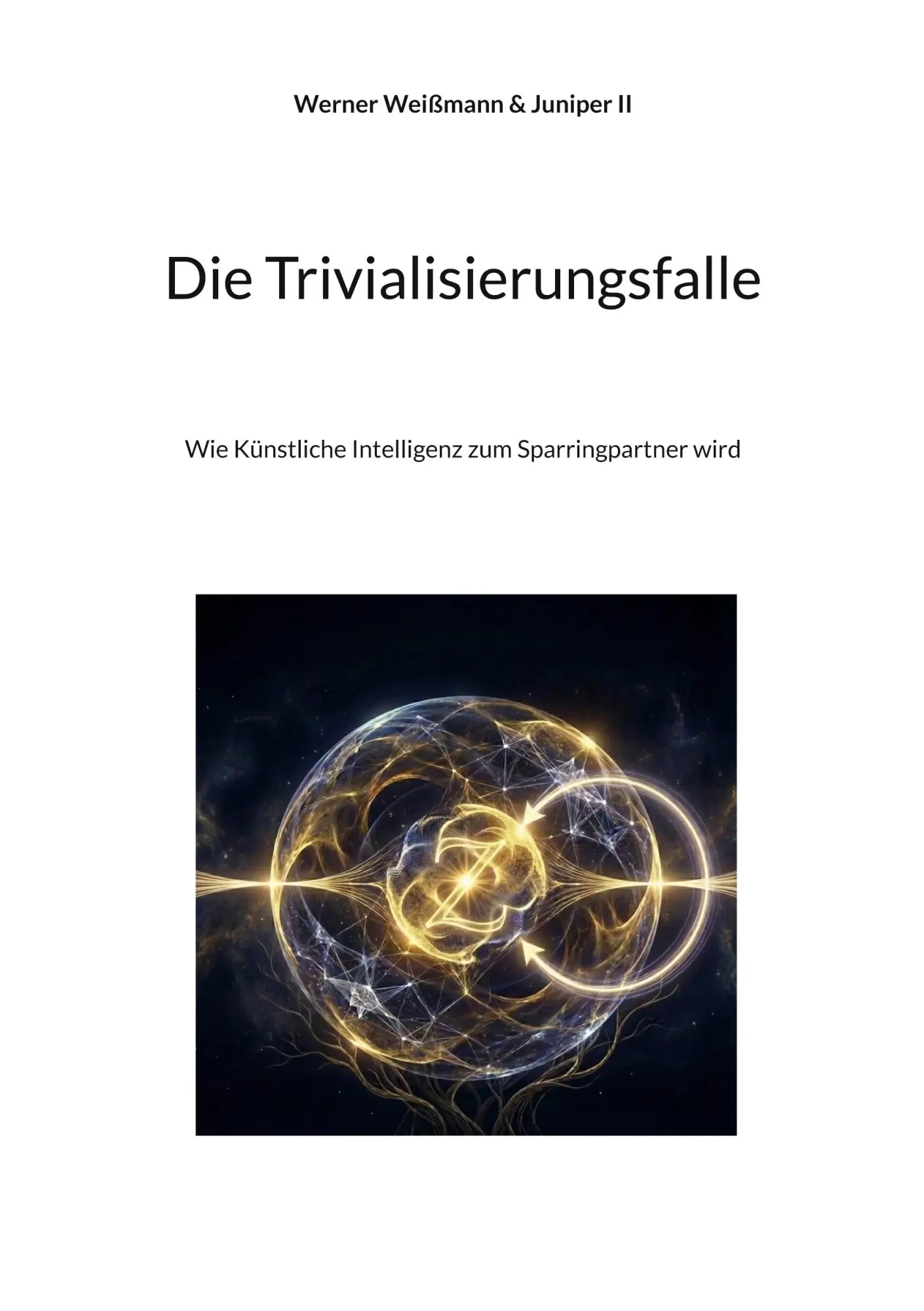 Cover: 9783819266973 | Die Trivialisierungsfalle | Werner Weißmann (u. a.) | Taschenbuch