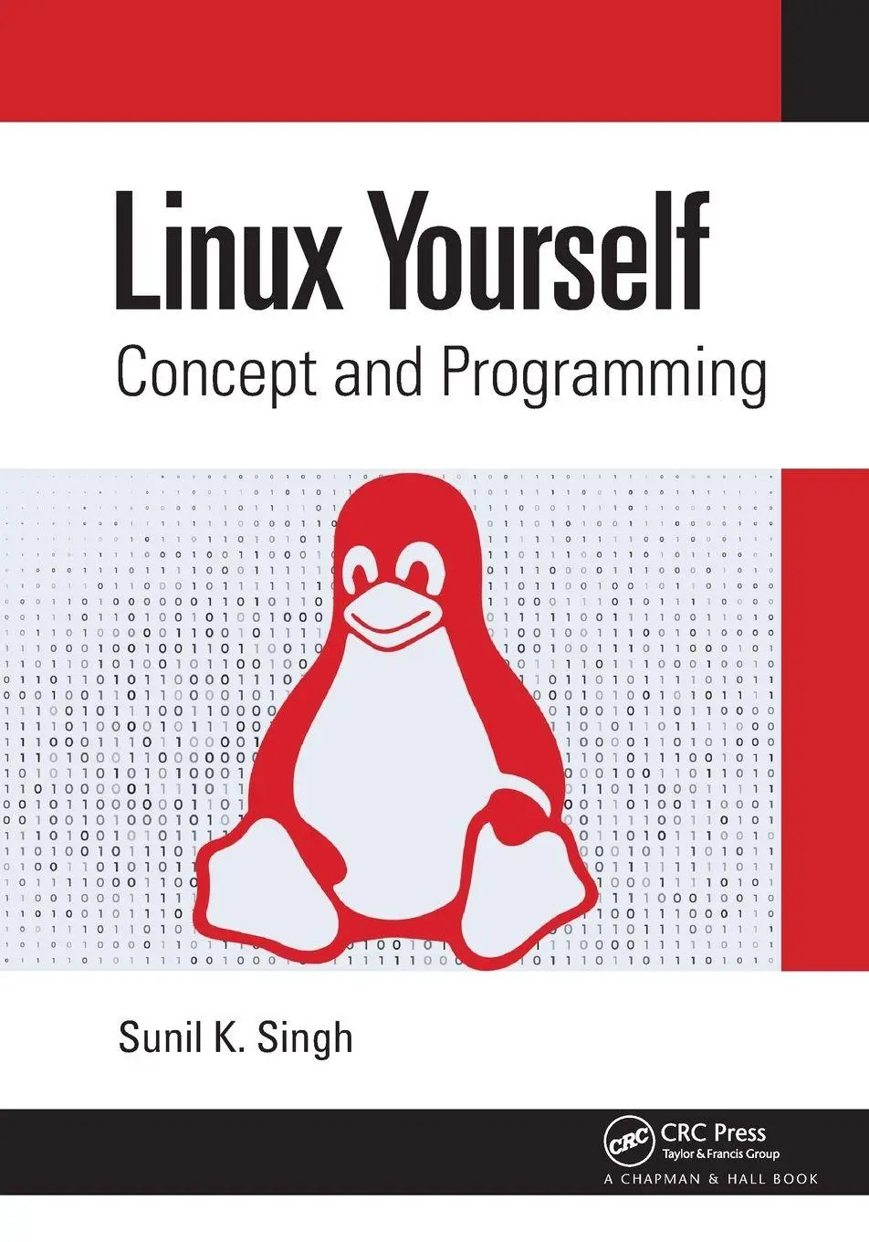 Cover: 9781032037073 | Linux Yourself | Concept and Programming | Sunil K. Singh | Buch