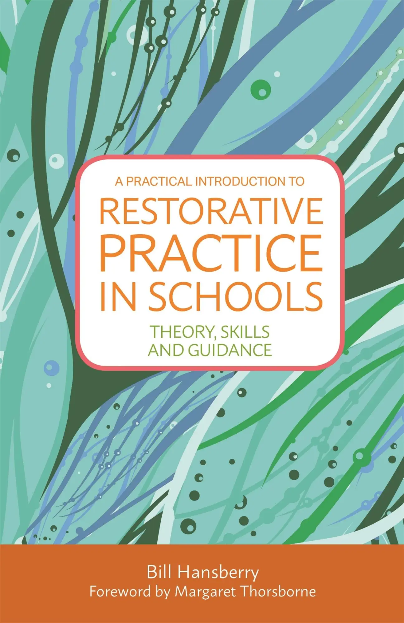 Cover: 9781849057073 | A Practical Introduction to Restorative Practice in Schools | Buch