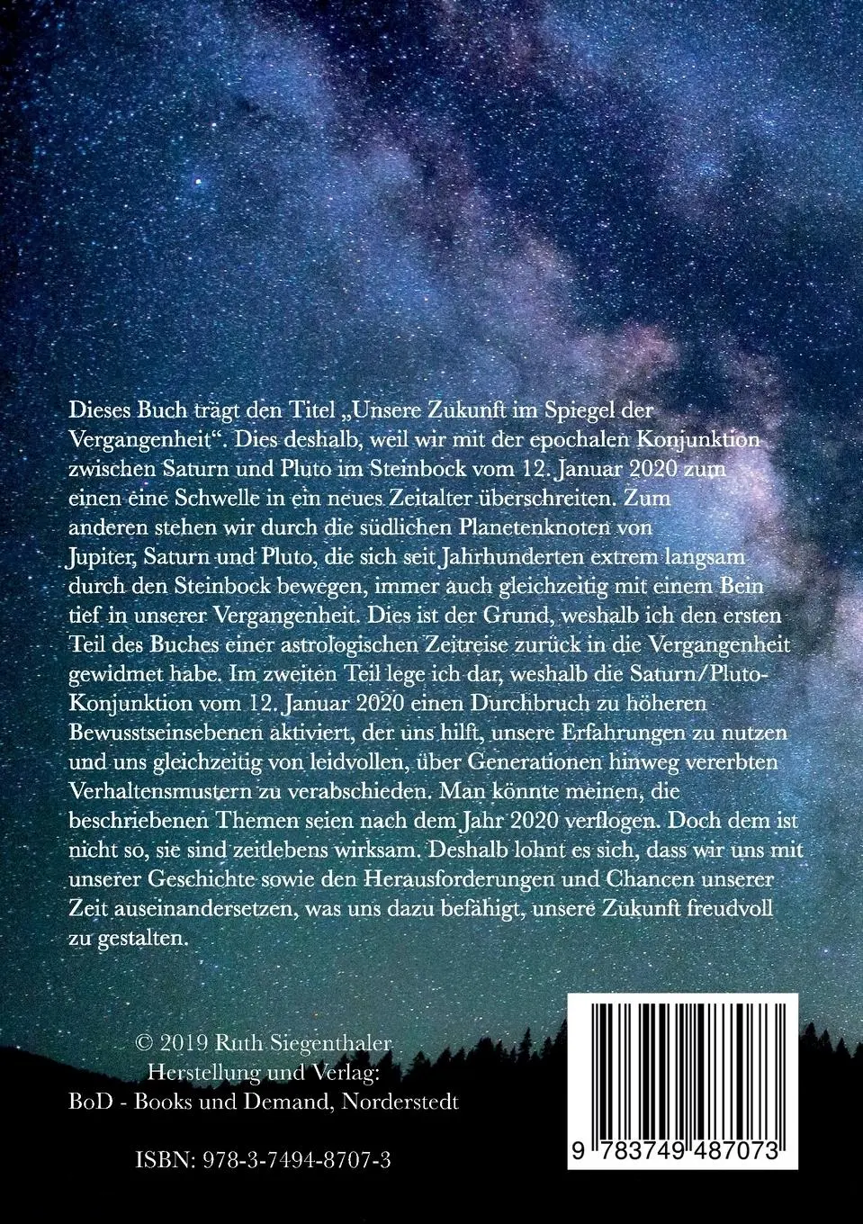 Rückseite: 9783749487073 | Unsere Zukunft im Spiegel der Vergangenheit | Ruth Siegenthaler | Buch